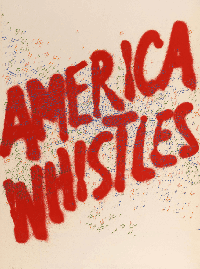 Ed Ruscha, ‘America Whistles’, 1975, Print, Lithograph, null, Numbered, Dated