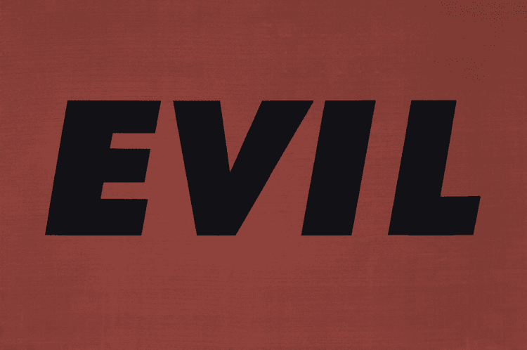 Evil