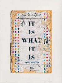 It Is What It Is