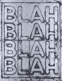 Blah Blah Blah ( Inverse)